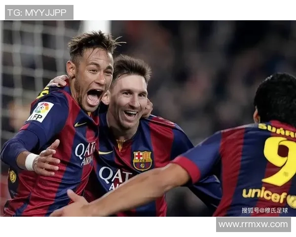 绿茵王者荣耀重燃梅西苏牙内马尔再现梦幻MSN组合 绿茵王者荣耀重燃梅西苏牙内马尔再现梦幻MSN组合